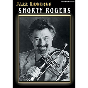 Jazz Legends: Shorty Rogers