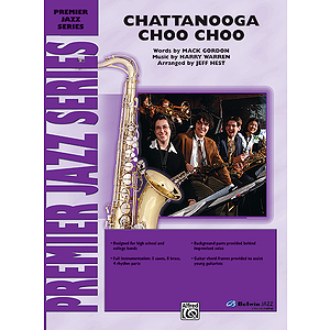 Chattanooga Choo Choo  Conductor's Score
