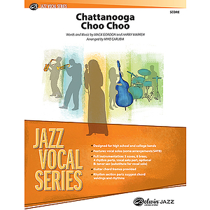 Chattanooga Choo Choo