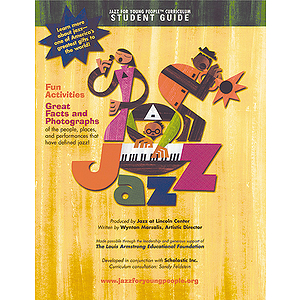 Jazz For Young People Curriculum  Individual Student Guide