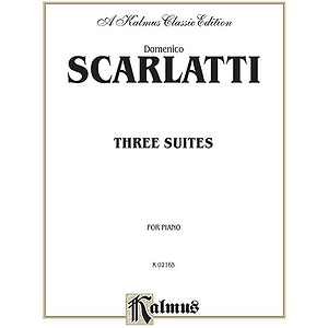 Three Suites For Piano By Domenico Scarlatti