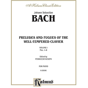 Well-Tempered Clavier Book 1 Nos. 1-8 (Piano Solos)