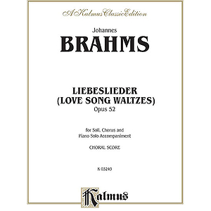 Brahms Lovesongs Op. 52 P.s. V