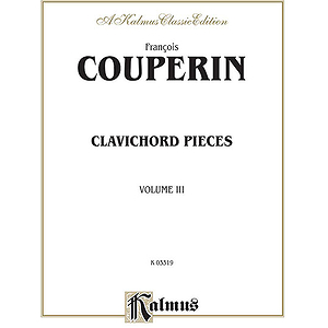 Couperin Clavichord Pieces Volume 3