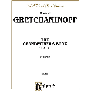 Gretchaninoff Grandfather Bk. Pa