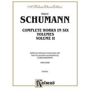 Schumann Complete Works Volume 2