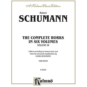 Schumann Complete Works Volume 3