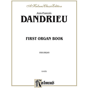 Dandrieu First Organ Book
