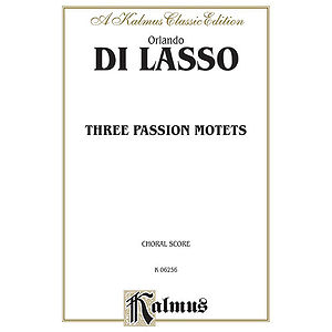 Lasso 3 Passion Motets V