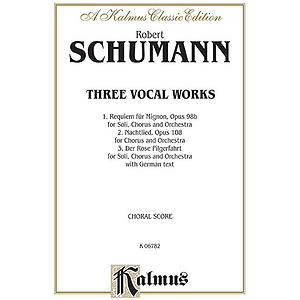 Schumann 3 Vocal Wks Op98b/108/1