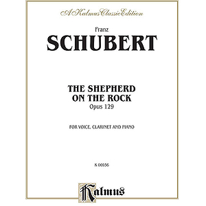 Schubert Shepherd On The Rock