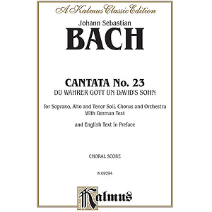 Bach Cantata No. 23