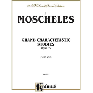 Mocheles Grand Characteristic Op.9