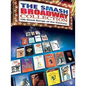 Smash Broadway Collestion The 100 Great Songs Of The Centu Ry