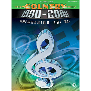Remembering The 90's Ten Years Of Country Music History 19902000 Green Book