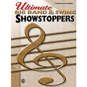 Ultimate Big Band & Swing Showstoppers