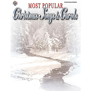 Most Popular Christmas Songs & Carols