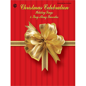 Christmas Celebration Holiday Song & Sing-A-Long Fovorites