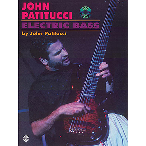 John Patitucci - Electric Bass: A Dictionary Of Grooves And Techniques CD Included