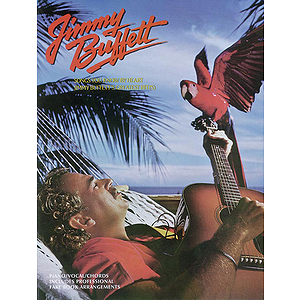 Jimmy Buffett - Songs You Know By Heart Greatest Hits