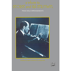 Tribute To George And Ira Gershwin