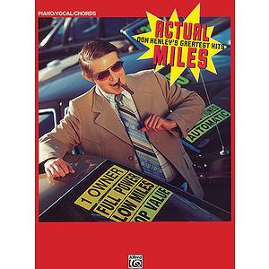 Don Henley - Actual Miles Greatest Hits