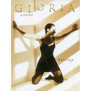 Gloria Estefan - Destiny