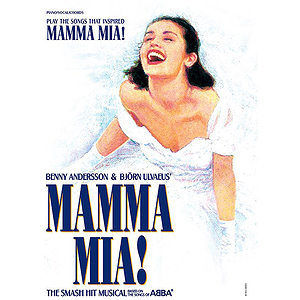 Mama Mia The Smash Hit Musical Based On Songs Of Abba Vocal Selection