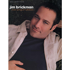 Jim Brickman - Love Songs & Lullabies
