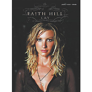 Faith Hill - Cry
