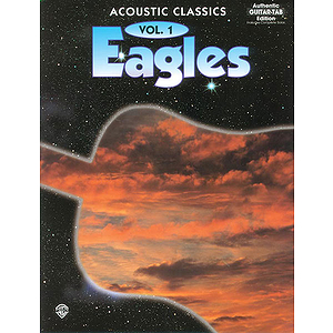 Eagles - Acoustic Classics Vol. 1