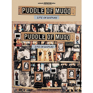 Puddle Of Mudd - Life On Display