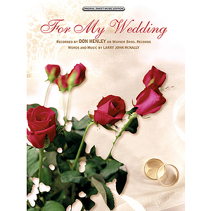 For My Wedding