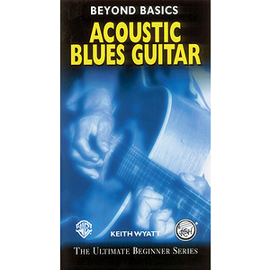 Acoustic Blues Guitar Beyond Basics Video (VHS)