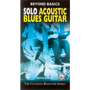 Solo Acoustic Blues Guitar Beyond Basics Video (VHS)