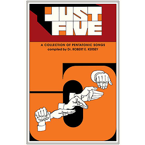 Just Five  Pentatonic Songs