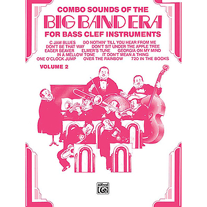 Combo Sounds Of The Big Band Era Volume 2 Bass Clef Instruments
