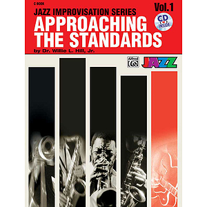 Approaching The Standards Volume 1 Jazz Improvisation Seriesc Book And CD