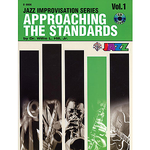 Approaching The Standards Volume 1 Jazz Improvisation Series E-Flat Book And CD