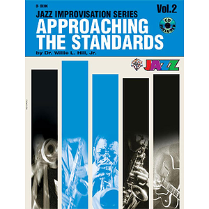 Approaching The Standards Volume 2 Jazz Improvisation Series B-Flat Book And CD