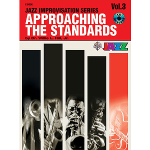 Approaching The Standards Volume 3 Jazz Improvisation Series C Book And CD