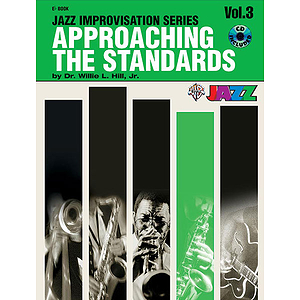 Approaching The Standards Volume 3 Jazz Improvisation Series E-Flat Book And CD