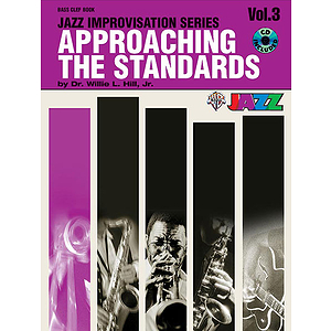 Approaching The Standards Volume 3 Jazz Improvisation Series Bass Clef Book And CD