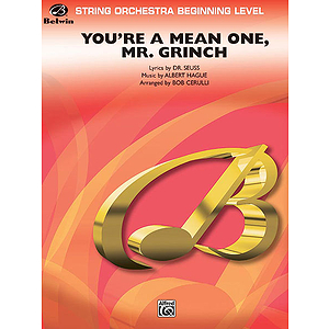 You're A Mean One Mr Grinch