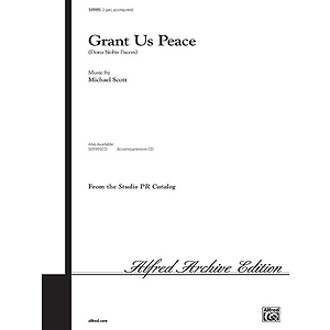 Grant Us Peace (Dona Nobis Pacem)  Two-Part