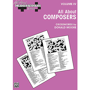 All About Crossword Series Volume IV All About Composers