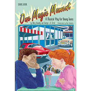 One Magic Moment: A Musical Play For Young Teens Student Edition (5 Pak)