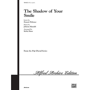 Shadow Of Your Smile