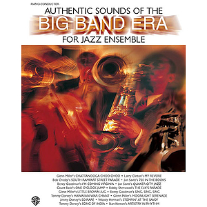 Authentic Sounds Of The Big Band Era Piano-Conductor