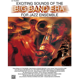 Exciting Sounds Of The Big Band Era 4th Trumpet